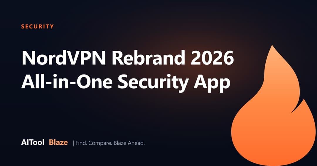 NordVPN Just Rebranded as an All-in-One Security App — What the May 2026 Overhaul Actually Means