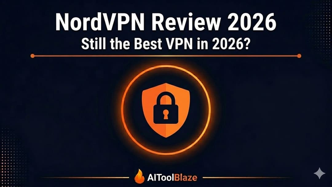 NordVPN Review 2026: Is It Still Worth It? (Hands-On Test)